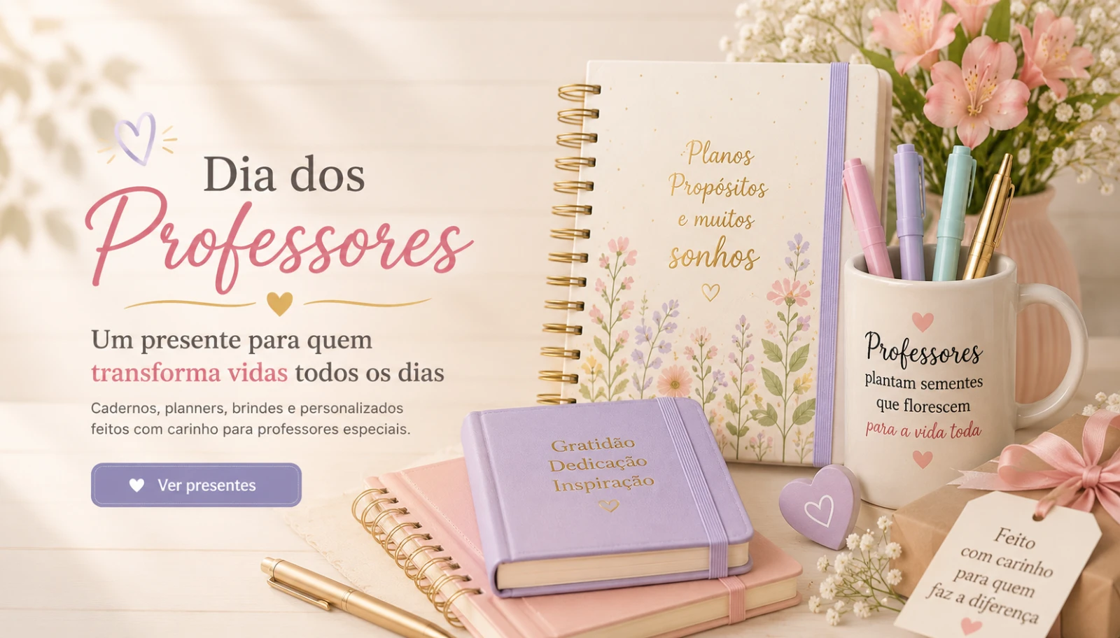 Presentes personalizados para o Dia dos Professores com cadernos, planners e papelaria artesanal