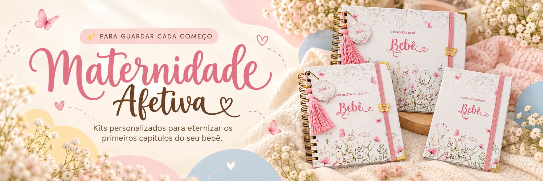 Maternidade Afetiva - Ateliê da Vovó Criativa